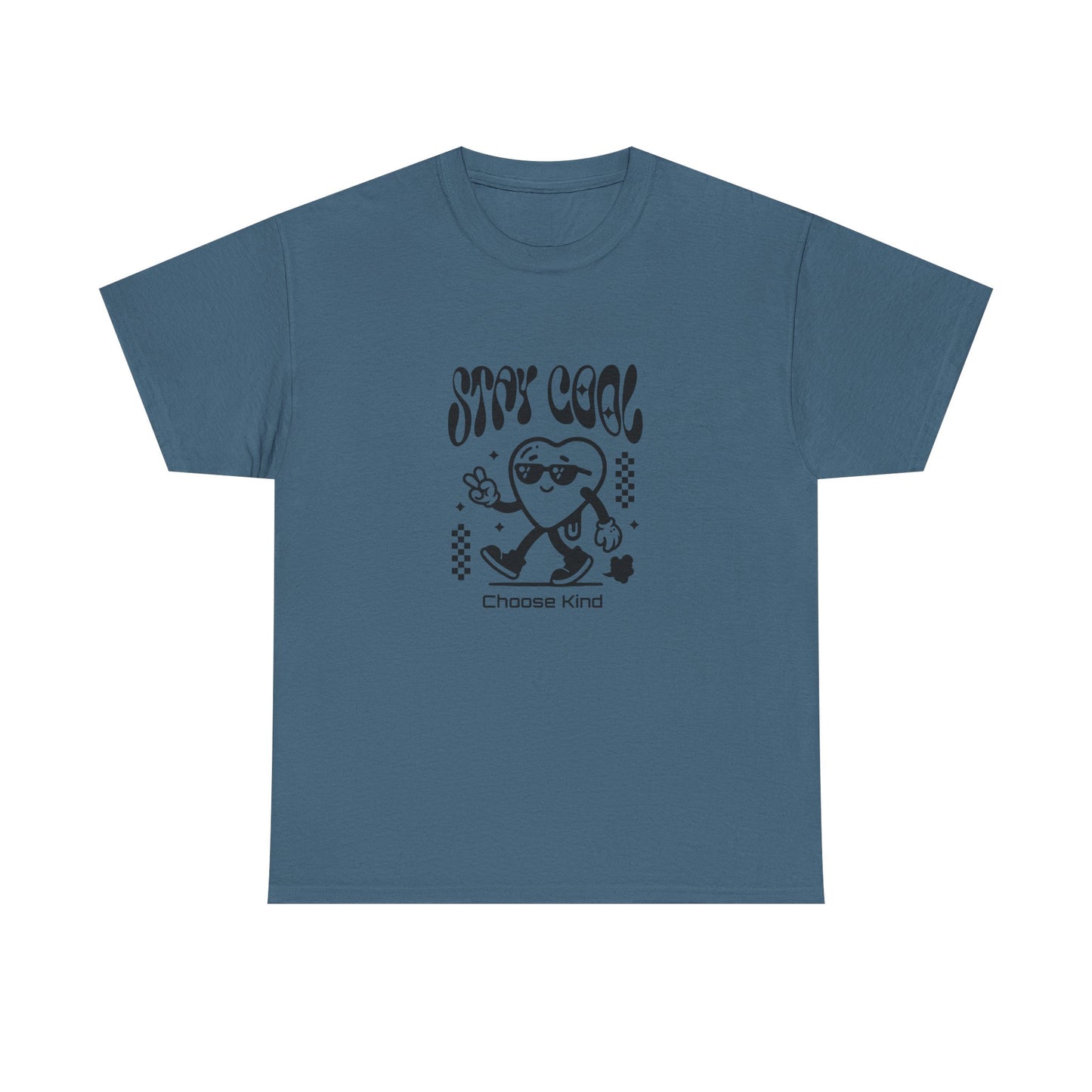 Stay Cool Be Kind Unisex Heavy Cotton Tee - Choose Kind Design, Casual Wear, Gift for Friends, Summer Outing, Positive Vibes
