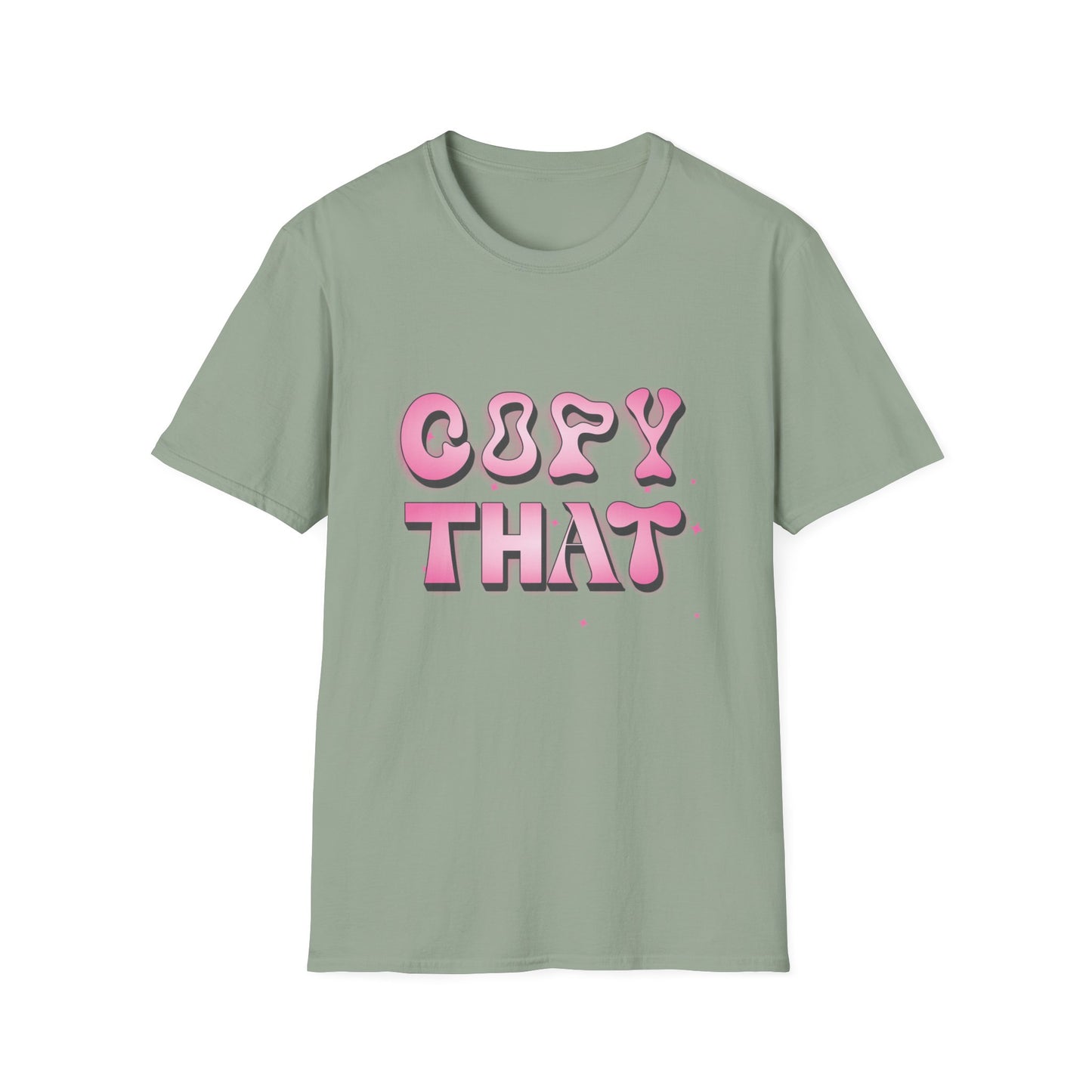 Copy That T-Shirt