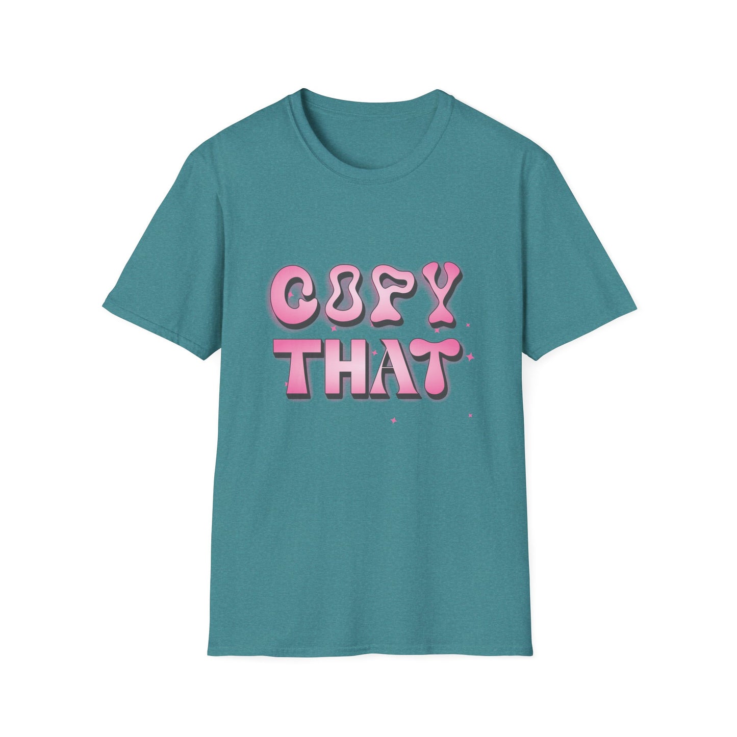 Copy That T-Shirt